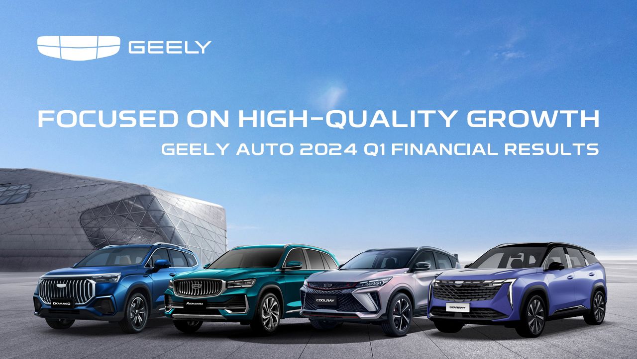 Geely Auto Group Q1 financial results.jpg